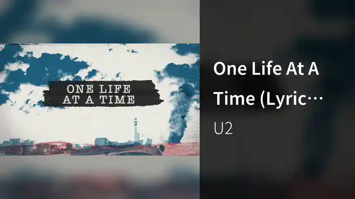 One Life At A Time (Lyric Video)