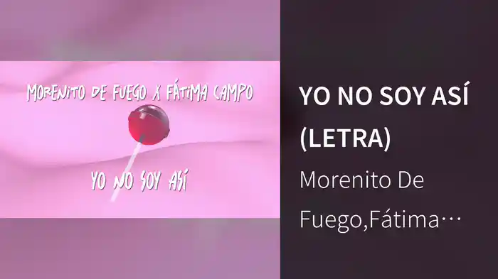 YO NO SOY ASÍ (LETRA)