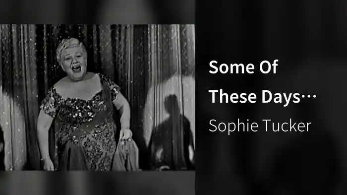 Some Of These Days (Live On The Ed Sullivan Show, December 12, 1954)