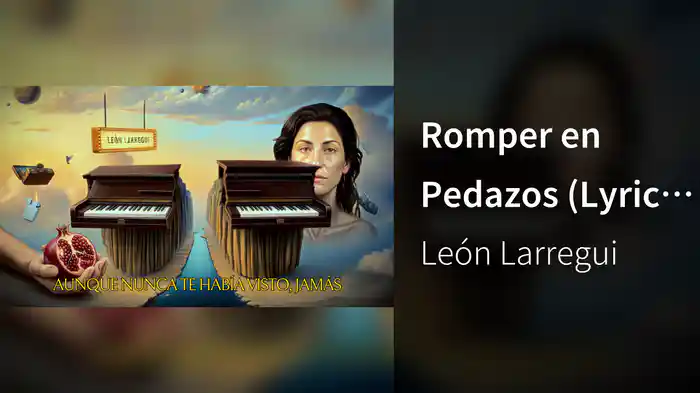 Romper en Pedazos (Lyric Video)
