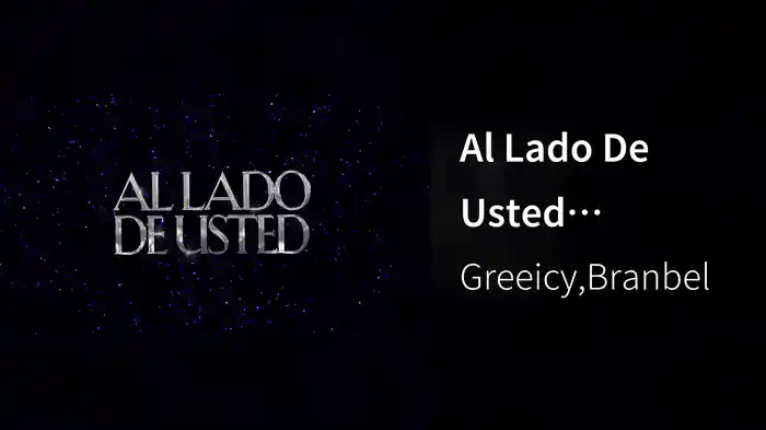 Al Lado De Usted (Visualizer)