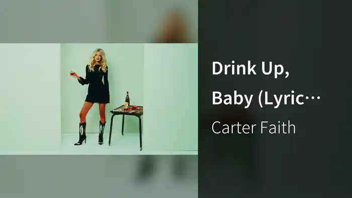Drink Up, Baby (Lyric Video)