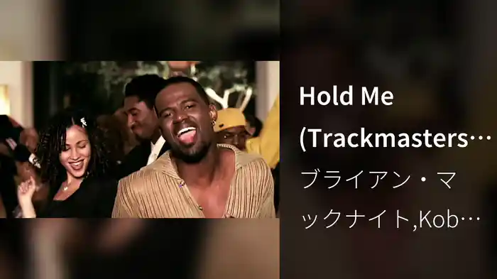 Hold Me (Trackmasters Remix)