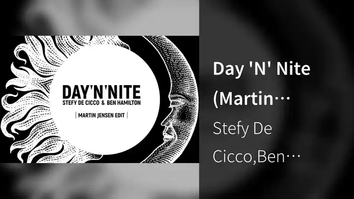 Day 'N' Nite (Martin Jensen Edit / Lyric Video)