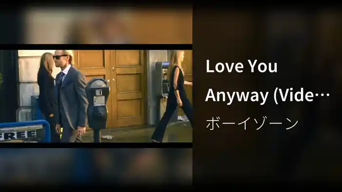 Love You Anyway (Video - Without Graphics)