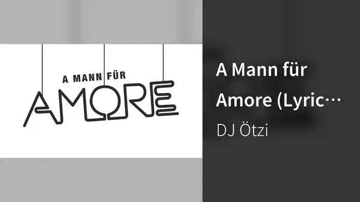 A Mann für Amore (Lyric Video)