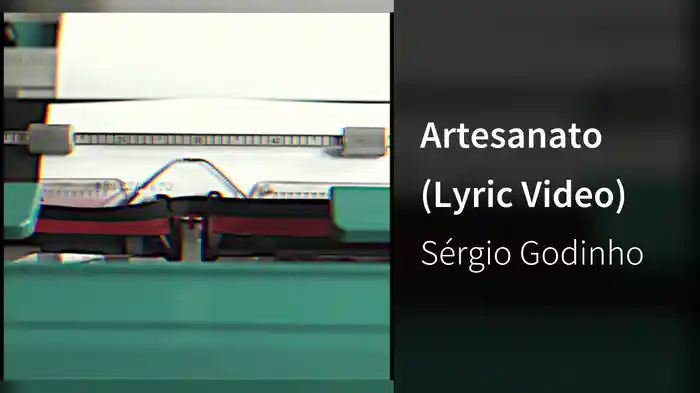 Artesanato (Lyric Video)