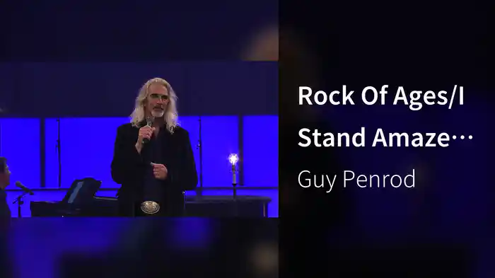 Rock Of Ages/I Stand Amazed (Medley/Live)
