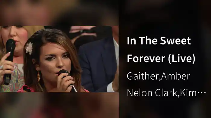 In The Sweet Forever (Live)