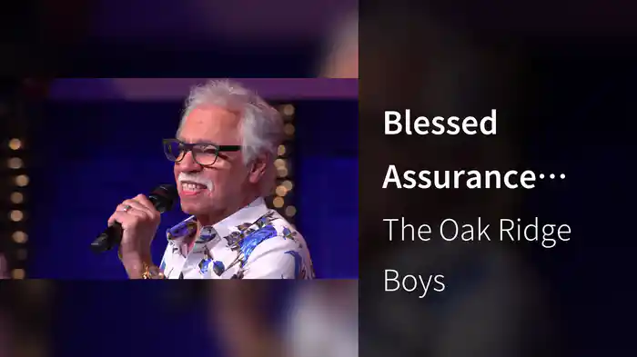 Blessed Assurance (Live At Studio C, Gaither Studios, Alexandria, IN/2021)