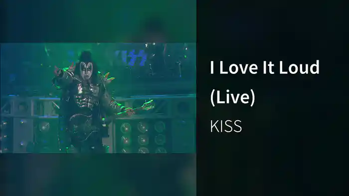 I Love It Loud (Live)