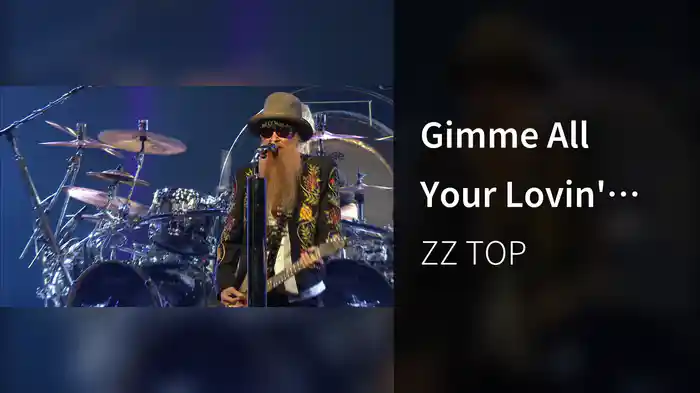 Gimme All Your Lovin' (Live)