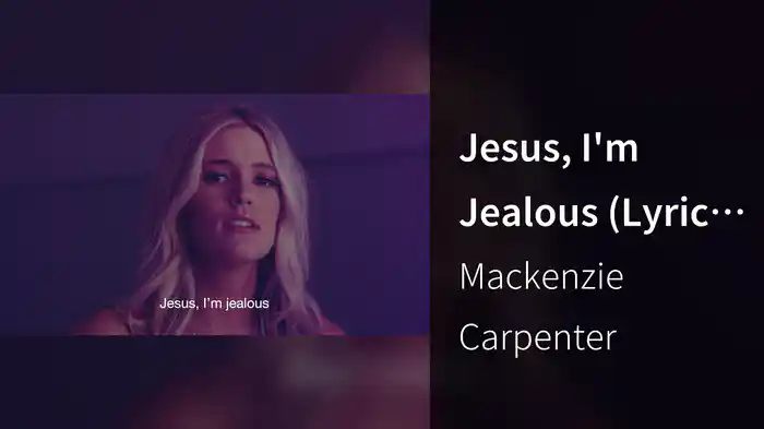 Jesus, I'm Jealous (Lyric Video)