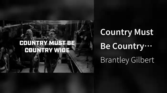 Country Must Be Country Wide (Lyric Video)