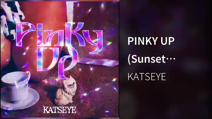 PINKY UP (Sunset Remix/Audio)