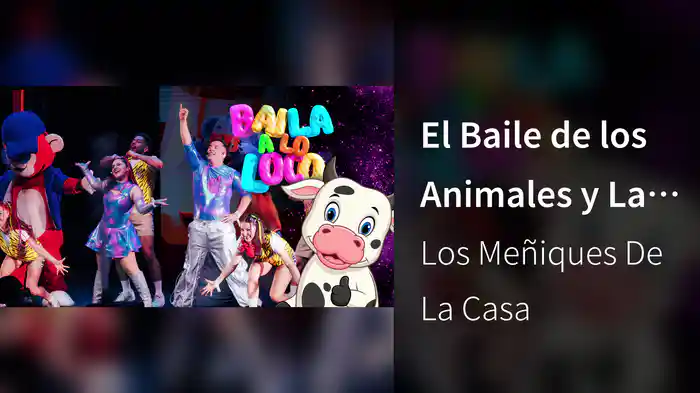 El Baile de los Animales y La Vaca Lola (En Concierto)