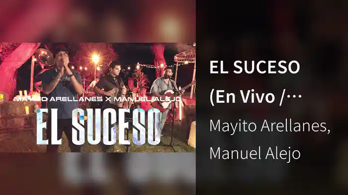 EL SUCESO (En Vivo / LETRA)