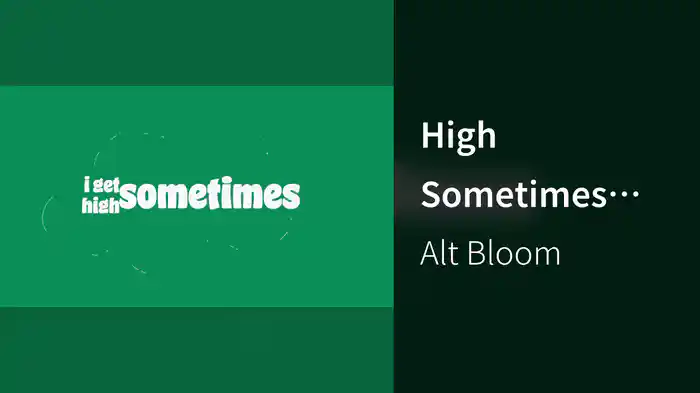 High Sometimes (Lyric Video)
