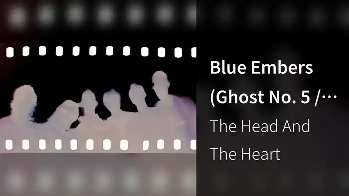 Blue Embers (Ghost No. 5 / Audio)