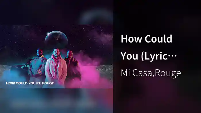 How Could You (Lyric Video)