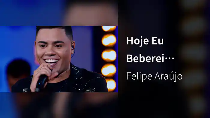 Hoje Eu Beberei (Felipe Araújo In Brasília / Ao Vivo Na Praia / 2019)