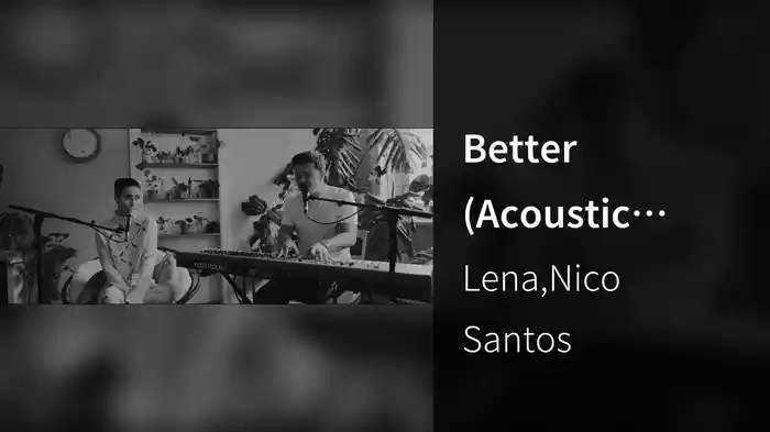 Better (Acoustic Version)