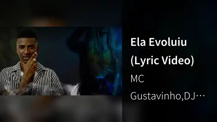 Ela Evoluiu (Lyric Video)