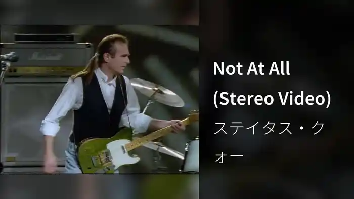 Not At All (Stereo Video)