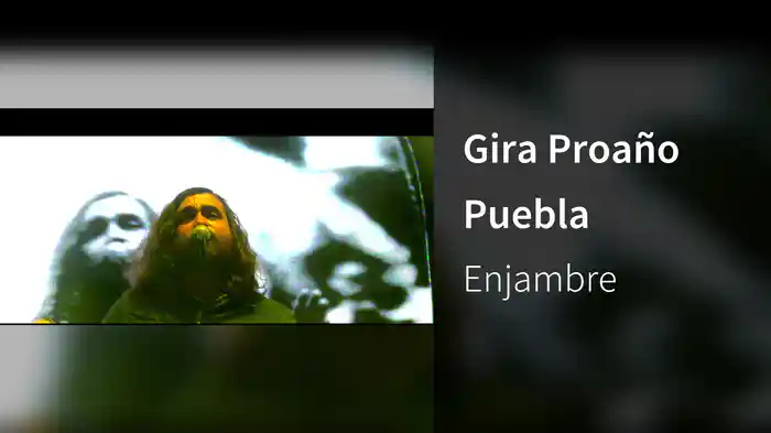 Gira Proaño Puebla