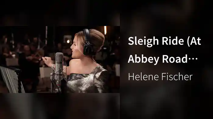 Sleigh Ride (At Abbey Road Studios, London)