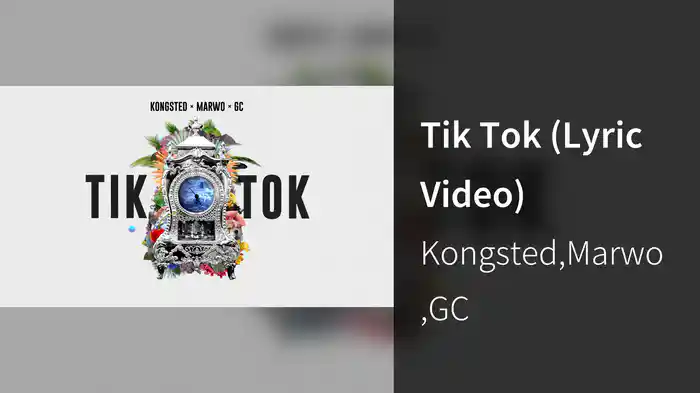 Tik Tok (Lyric Video)