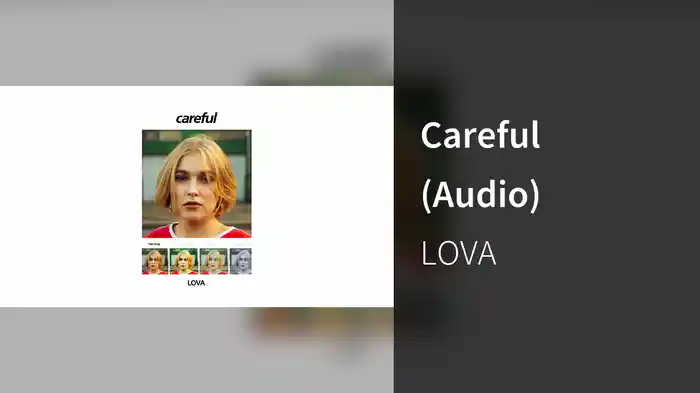 Careful (Audio)