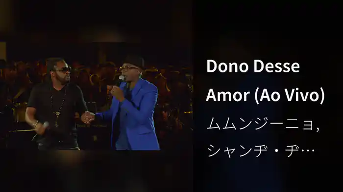 Dono Desse Amor (Ao Vivo)