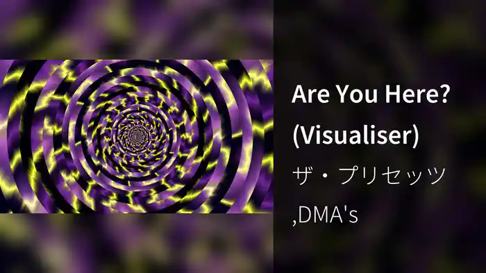 Are You Here? (Visualiser)