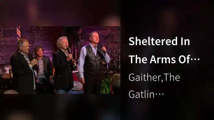 Sheltered In The Arms Of God (Live)