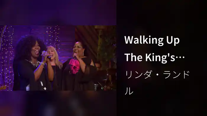 Walking Up The King's Highway (Live)