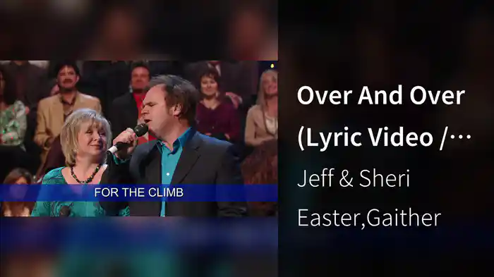 Over And Over (Lyric Video / Live At Grand Ole Opry, Nashville, TN/2009)