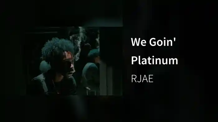 We Goin' Platinum