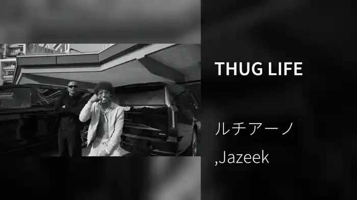 THUG LIFE