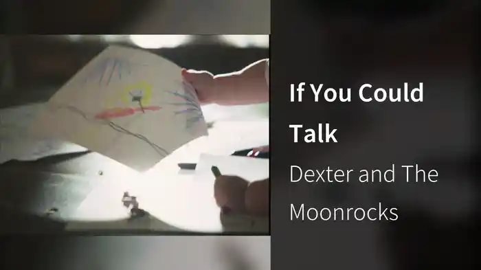 If You Could Talk
