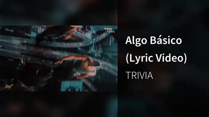 Algo Básico (Lyric Video)