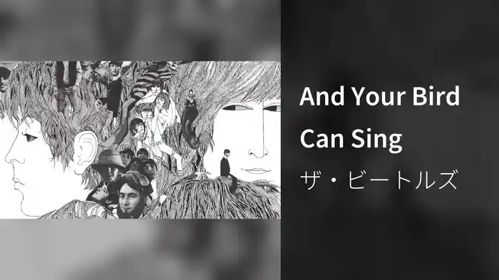 And Your Bird Can Sing