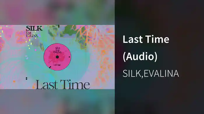Last Time (Audio)