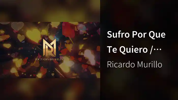 Sufro Por Que Te Quiero / Cuida Tu Vida (LETRA/En Vivo)