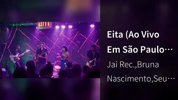Eita (Ao Vivo Em São Paulo / 2025)