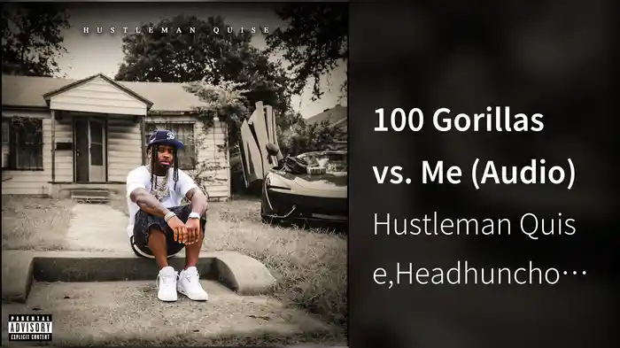 100 Gorillas vs. Me (Audio)