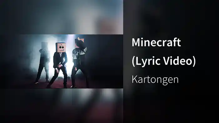 Minecraft (Lyric Video)