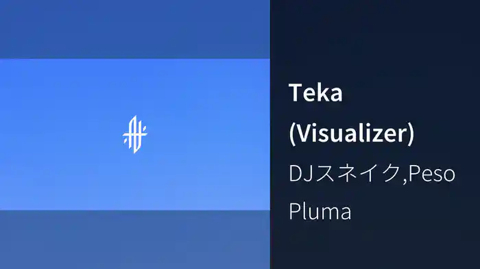 Teka (Visualizer)