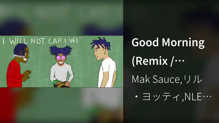 Good Morning (Remix / Official Animation Video)