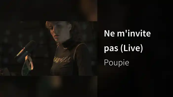 Ne m'invite pas (Live)